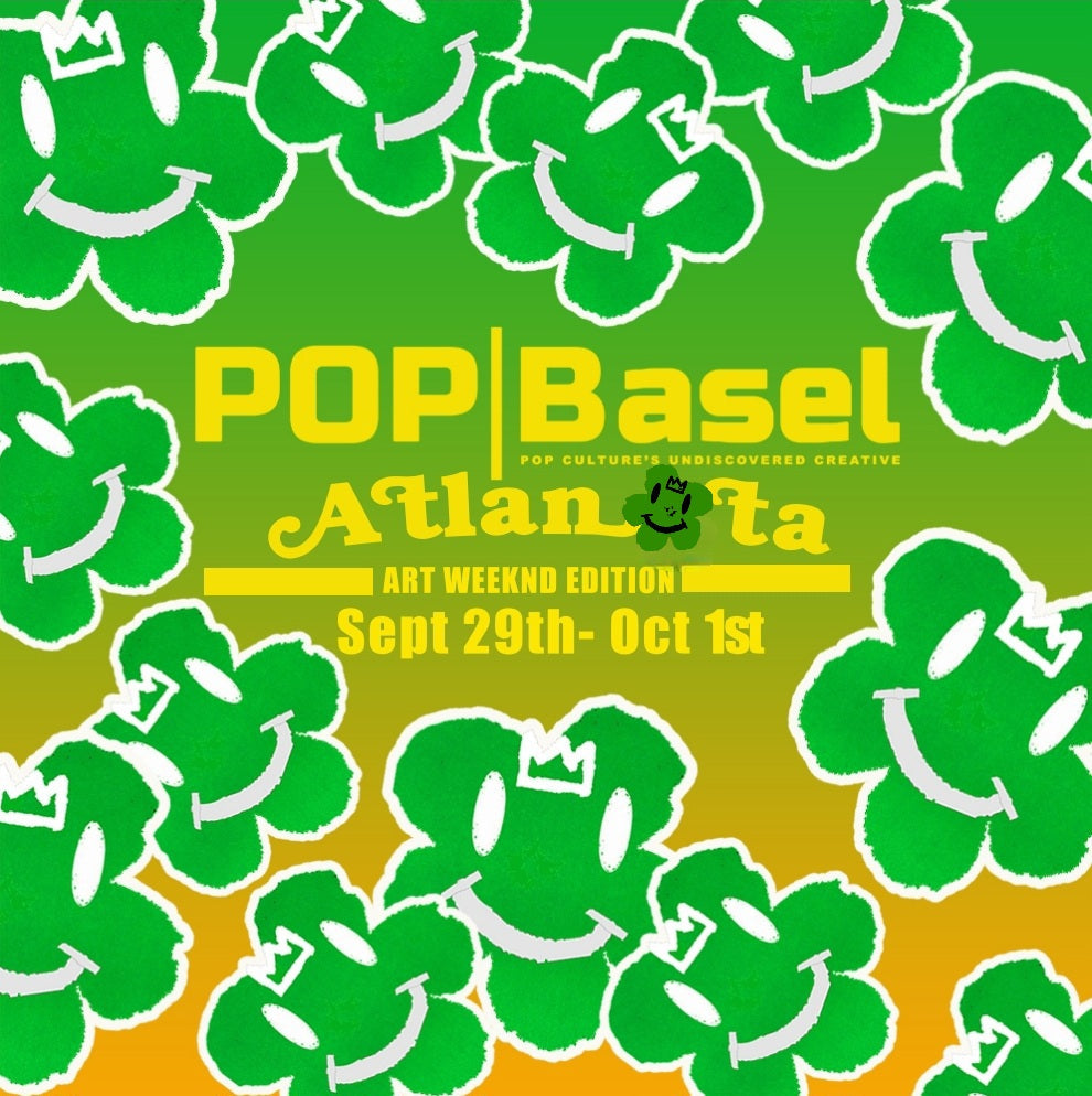 Pop Basel Atlanta Show (Vendor Space)